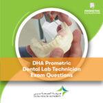 DHA Prometric Dental Lab Technician Exam Questions