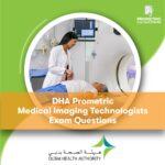 DHA Prometric Medical Imaging Technologists Exam Questions