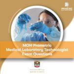 MOH Prometric Medical Laboratory Technologist Exam Questions