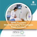 NHRA Prometric Medical Imaging Technologists Exam Questions