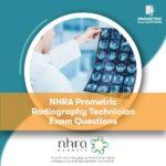 NHRA Prometric Radiography Technician Exam Questions