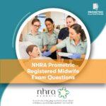 NHRA Prometric Registered Midwife Exam Questions