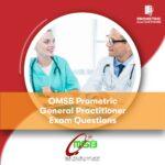 OMSB Prometric General Practitioner Exam Questions