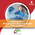 OMSB Prometric Medical Laboratory Technologist Exam Questions