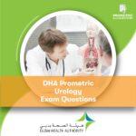 DHA Prometric Urology Exam Questions