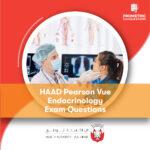 HAAD Pearson Vue Endocrinology Exam Questions