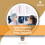 MOH Prometric Endocrinology Exam Questions