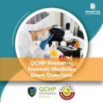 QCHP Prometric Forensic Medicine Exam Questions