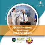 QCHP Prometric Neurology Exam Questions