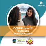 QCHP Prometric Psychiatry Exam Questions