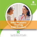 DHCC Prometric Oncology Exam Questions