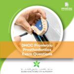 DHCC Prometric Prosthodontics Exam Questions