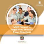 MOH Prometric Registered Midwife Exam Questions