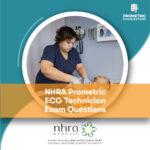 NHRA Prometric ECG Technician Exam Questions