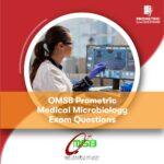 OMSB Prometric Medical Microbiology Exam Questions