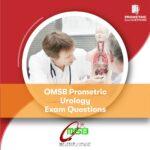 OMSB Prometric Urology Exam Questions