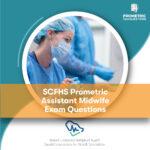 SCFHS Prometric Assistant Midwife Exam Questions