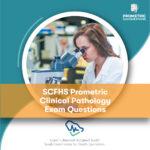 SCFHS Prometric Clinical Pathology Exam Questions