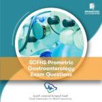 SCFHS Prometric Gastroenterology Exam Questions