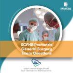 SCFHS Prometric General Surgery Exam Questions