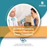 SCFHS Prometric Internal Medicine Exam Questions