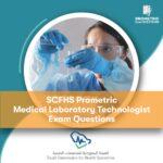 SCFHS Prometric Medical Laboratory Technologist Exam Questions