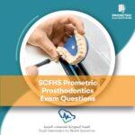 SCFHS Prometric Prosthodontics Exam Questions