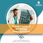 SCFHS Prometric Radiology Exam Questions