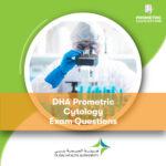 DHA Prometric Cytology Exam Questions