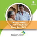 DHA Prometric Geriatric Medicine Exam Questions