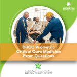 DHCC Prometric Critical Care Medicine Exam Questions