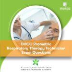 DHCC Prometric Respiratory Therapy Technician Exam Questions