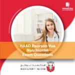 HAAD Pearson Vue Nutritionist Exam Questions