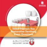 HAAD Pearson Vue Restorative Dentistry Exam Questions