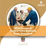 MOH Prometric Critical Care Medicine Exam Questions