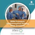 NHRA Prometric Gastrointestinal Surgery Exam Questions