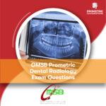 OMSB Prometric Dental Radiology Exam Questions