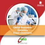 OMSB Prometric Genetics Exam Questions