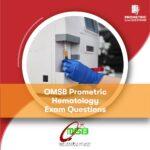 OMSB Prometric Hematology Exam Questions