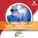 OMSB Prometric Operation Theatre Technician Exam Questions