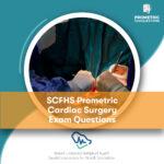 SCFHS Prometric Cardiac Surgery Exam Questions