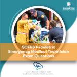 SCFHS Prometric Emergency Medical Technician Exam Questions