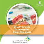 DHA Prometric Orthodontics Exam Questions