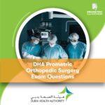 DHA Prometric Orthopedic Surgery Exam Questions