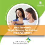 DHA Prometric Physiotherapy Technician Exam Questions