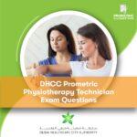 DHCC Prometric Physiotherapy Technician Exam Questions