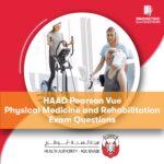 HAAD Pearson Vue Physical Medicine and Rehabilitation Exam Questions