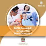 MOH Prometric Periodontics Exam Questions