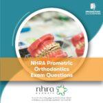 NHRA Prometric Orthodontics Exam Questions