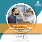 NHRA Prometric Otolaryngology ENT Exam Questions